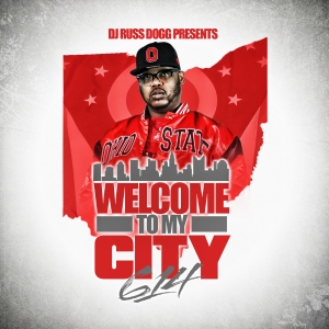 Welcome to my City 614 Mixtape